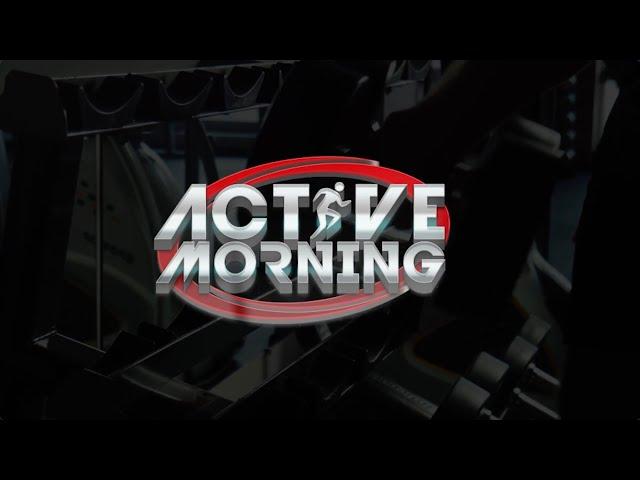 Active Morning | T Sports 7