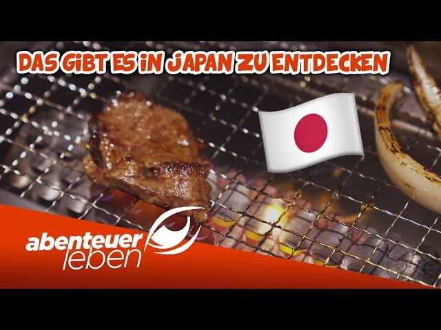 Yakiniku und Co.  Das alles gibt es zu entdecken in JAPAN | Abenteuer Leben