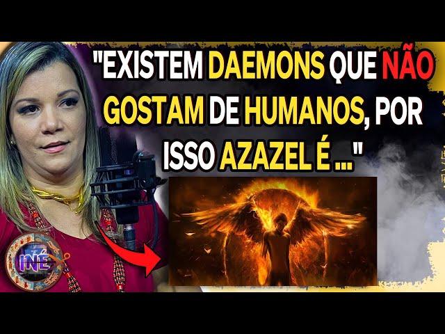 QUAL O PROBLEMA DE TRABALHAR COM O DAEMON AZAZEL ? - SACERDOTISA MATILDES - CORTES