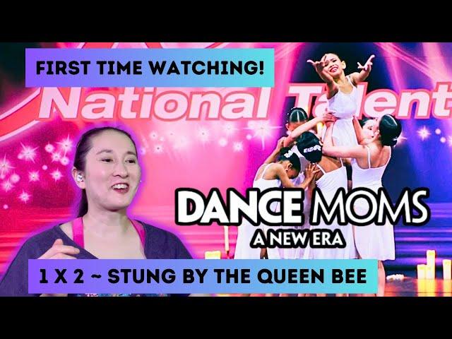 DANCE MOMS: A NEW ERA | S1E2 'Stung by the Queen Bee' Reaction