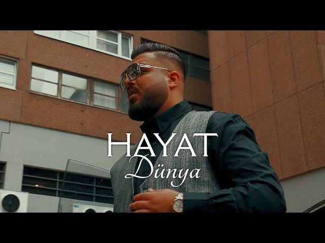 HAYAT - DÜNYA [OFFICIAL MUSIKVIDEO] (Prod. by Kejoo Beats)