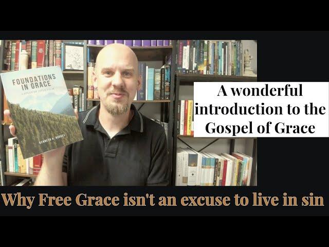 Foundations in Grace: A Book Review