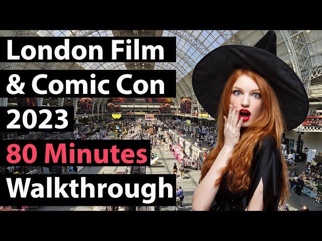 London Film and Comic Con July 2023 - 80 minutes walkthrough - 4K