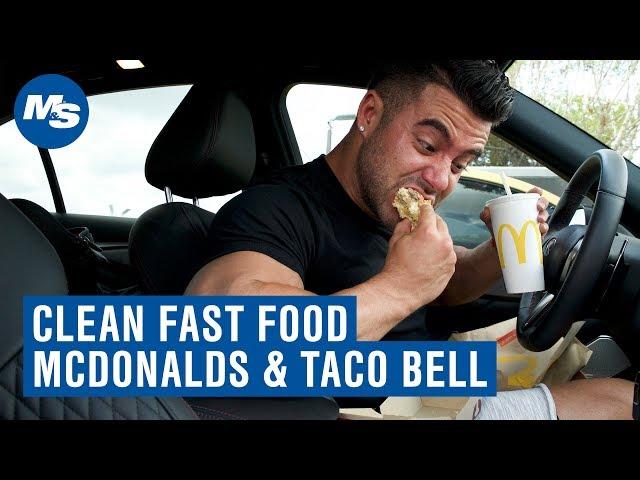 Clean Fast Food: McDonalds & Taco Bell w/ Santi Aragon