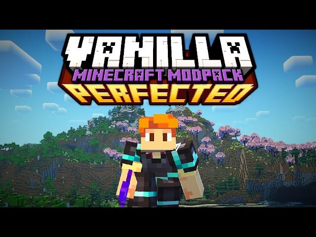 The ULTIMATE Vanilla Plus Minecraft Modpack (Vanilla Perfected)