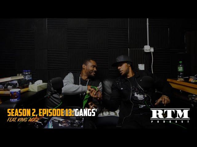 King Aggi “I was Bristol’s ‘Aggi Crew’ Gang Leader…” RTM Podcast Show S2 Episode 13 (Gangs)