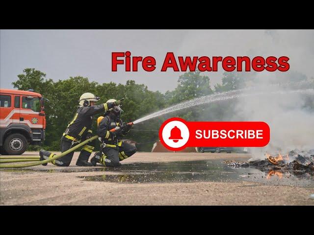 Fire Awareness