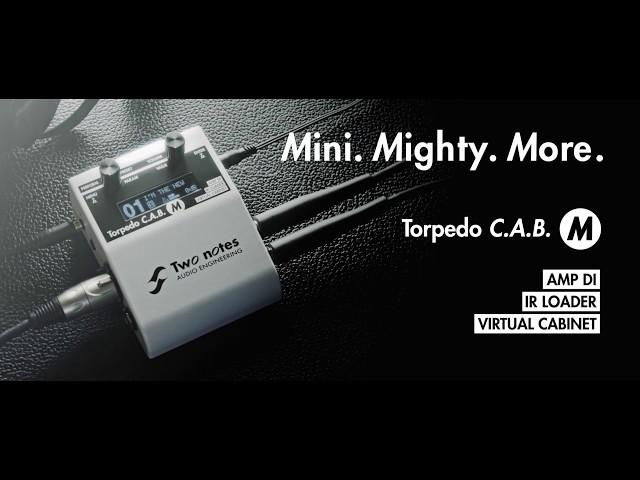 The new Two notes Torpedo C.A.B. M.