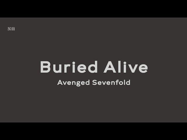 Buried Alive - Avenged Sevenfold (Lyrics Video)