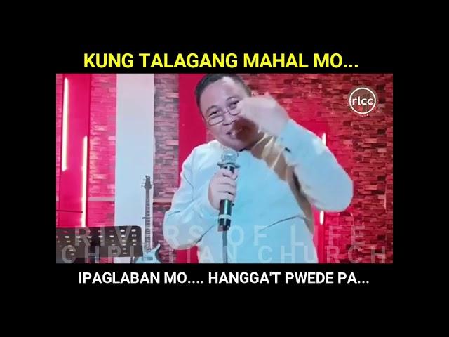 KUNG TALAGANG MAHAL MO... IPAGLABAN MO.... HANGGA'T PWEDE PA... | PTR VHEY GALMAN