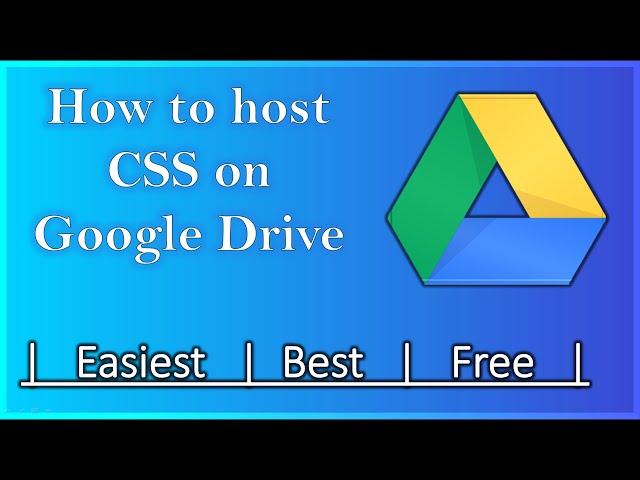 Easiest Method !  How to host a CSS file in Google Drive for FREE