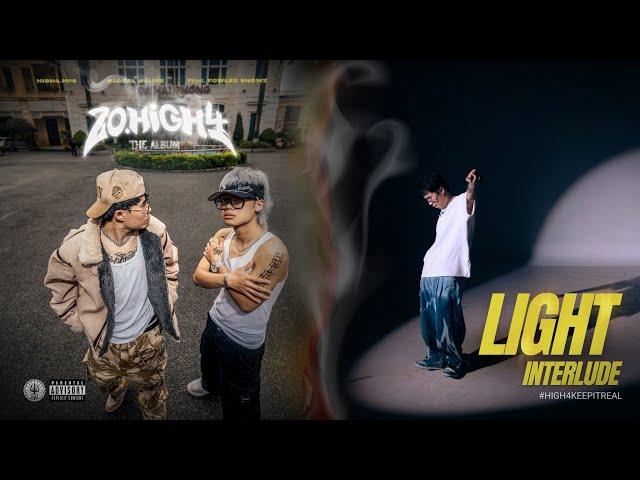HIGH4 x FOWLEX Snowz - "LIGHT" INTERLUDE | Album 20HIGH4 ( Music Video )