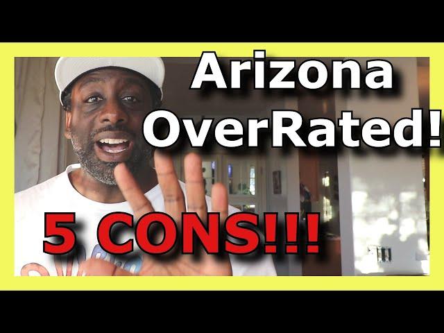 SHOCKING!  5 Cons of Living in Phoenix AZ Vlog