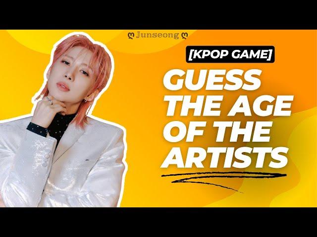 [KPOP GAME] KPOP CAN YOU GUESS THE IDOLS AGE #1 - ღ 𝕁𝕦𝕟𝕤𝕖𝕠𝕟𝕘 ღ