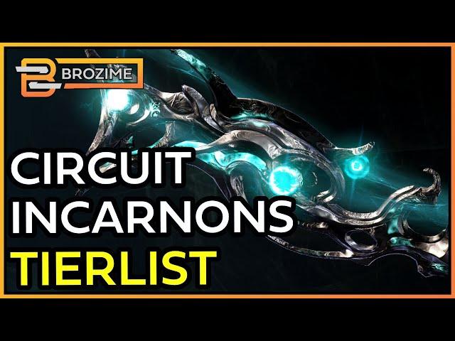 COMPLETE CIRCUIT INCARNON TIERLIST(with Builds) | Warframe