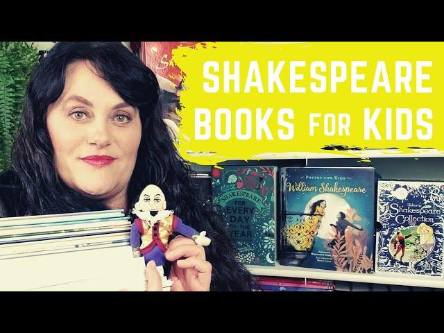 HOW TO READ SHAKESPEARE WITH KIDS | BOOKS