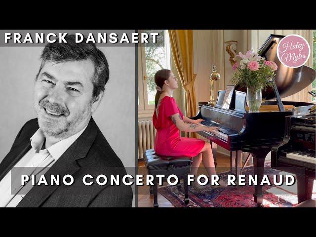 Piano Concerto for Renaud - Franck Dansaert - Haley Myles