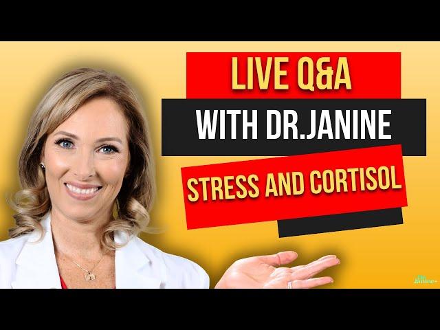 Dr. Janine Q&A Stress, Cortisol, Adrenals, PCOS, Health Benefits of Pets