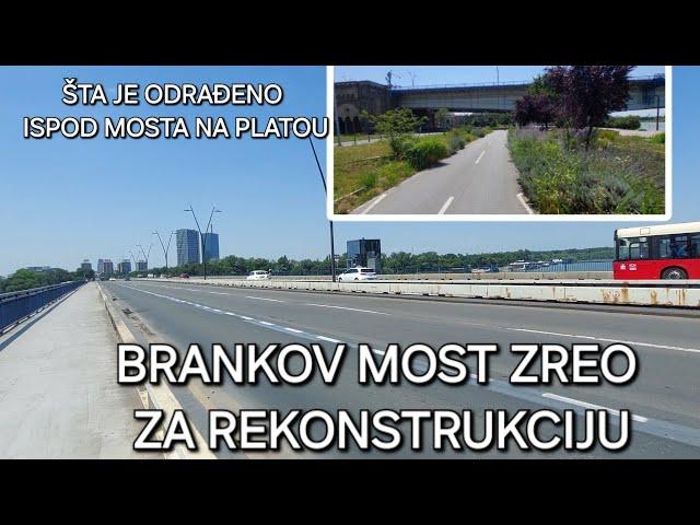 Beograd Brankov most zreo za rekonstrukciju obilazak i novog platoa,šta se očekuje od radova novo