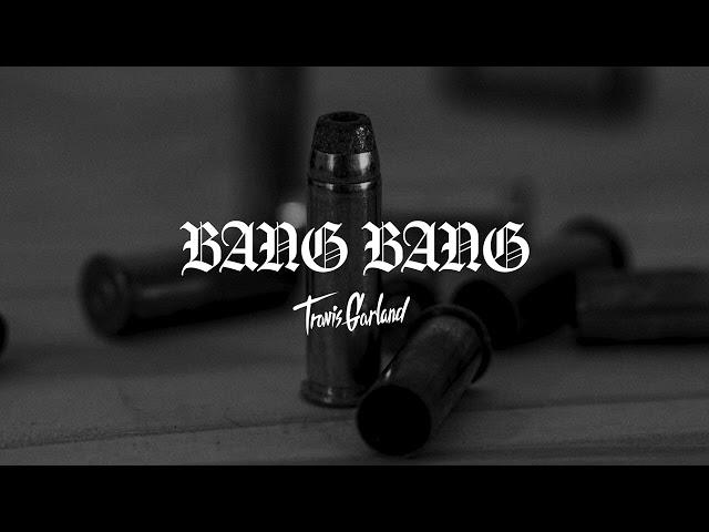 Travis Garland - Bang Bang (Travis Garland Cover)