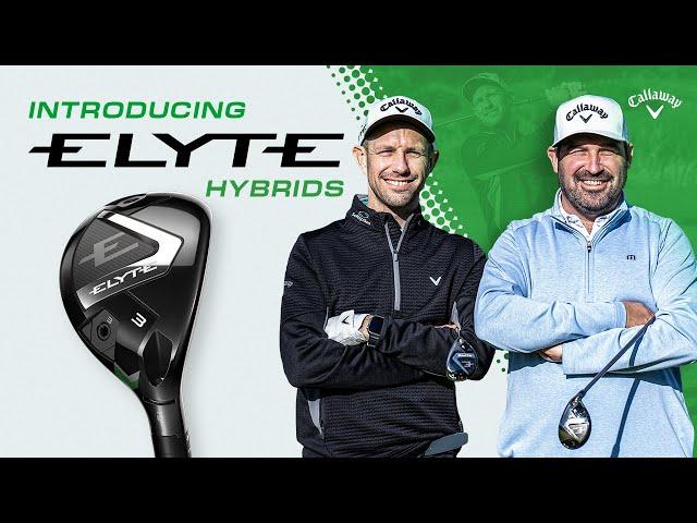 Introducing the NEW Callaway ELYTE Hybrid – Our Most Adjustable Hybrid Ever