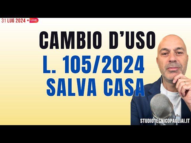 CAMBI D'USO - Legge SALVA CASA quali sono semplificati