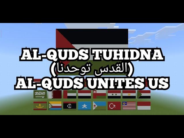 Al-Quds Unites Us (القدس توحدنا) | Minecraft Version