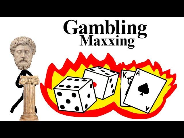 Gambling Maxxing