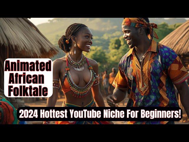 Create AI Animated Story Videos for FREE | Successful African Folktales YouTube Channel