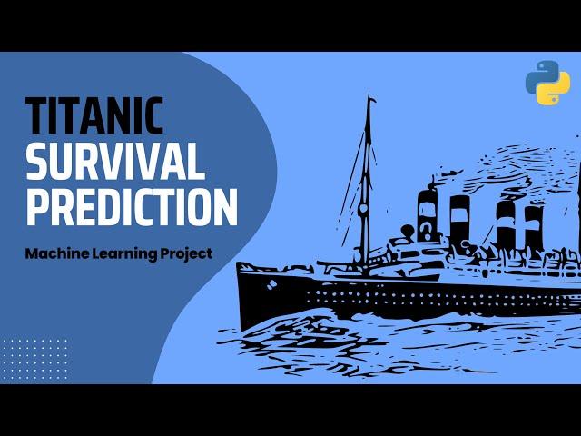 Best Video on Titanic Survival Prediction| Machine Learning Project | Python | @yashhhtalks  | 2024