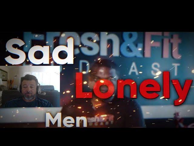 Sad Lonely Men.............Red Pill's to Blame!??