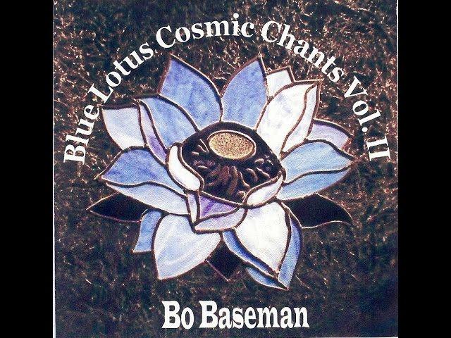 Blue Lotus Cosmic Chants Vol II