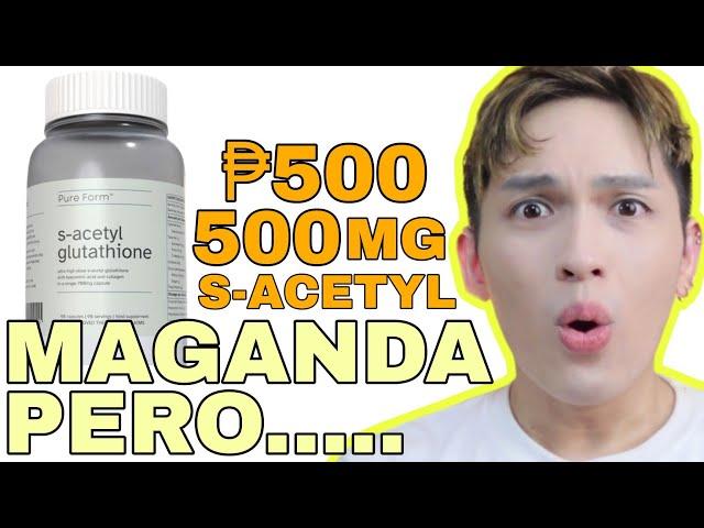 PURE FORM S-ACETYL GLUTA REVIEW |  500 MG S-ACETYL PER CAPSULE! SIR LAWRENCE