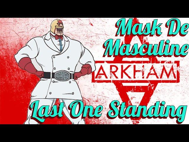 Mask De Masculine (AMV) - Last One Standing