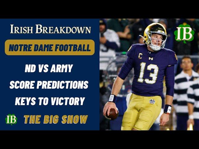 Notre Dame vs Army Game Predictions - Keys to Victory - Week 13 Preview