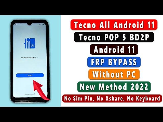 Tecno Pop 5 BD2P FRP Bypass Android 11 Without PC 2022 | Tecno Android 11 FRP Bypass Latest Security