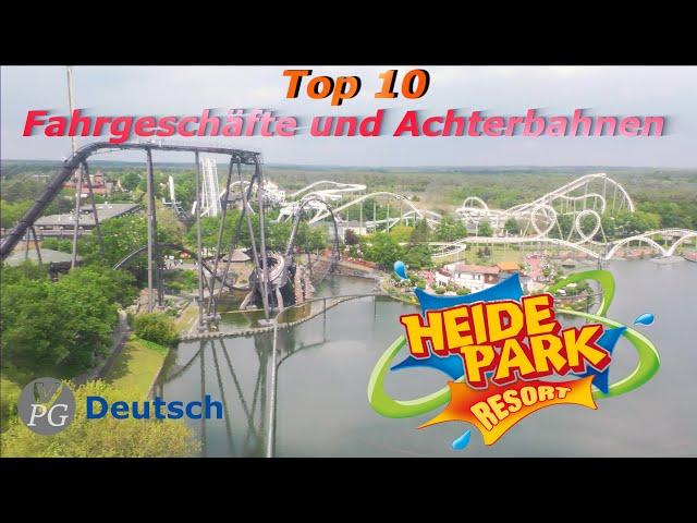 Meine TOP 10 Fahrgeschäfte und Achterbahnen @ Heide Park Soltau 2023