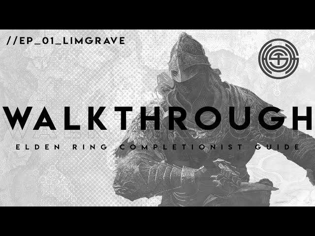 Elden Ring: The Complete Walkthrough | Episode 01 | Starting Route