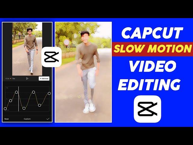 Slow Motion Video Editing In Capcut | Slow Motion Video Kaise Banaye Capcut Se | Capcut Tutorial