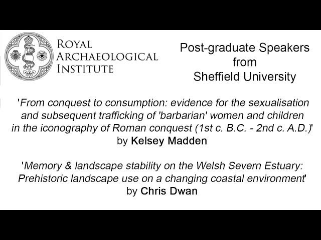 3 p.m. Post-graduate speakers from Sheffield University