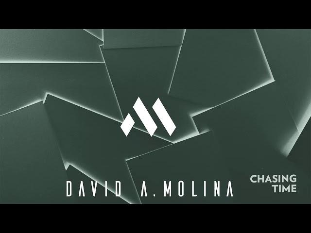 David A  Molina  - Chasing Time