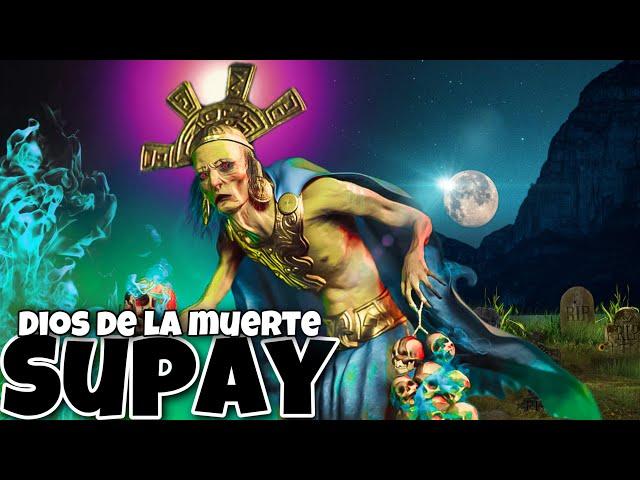 SUPAY: El Dios de la Muerte en la Mitología Inca