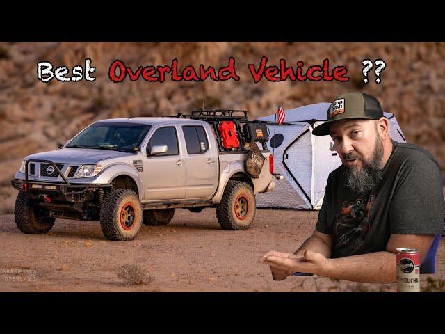 What is The Best Overland Vehicle - Adventure Chat Episode 5