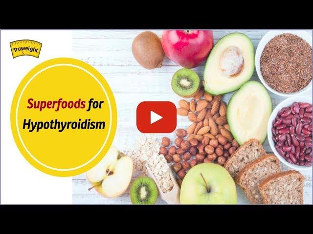 Thyroid Weight Loss Diet Program with Superfoods | Truweight