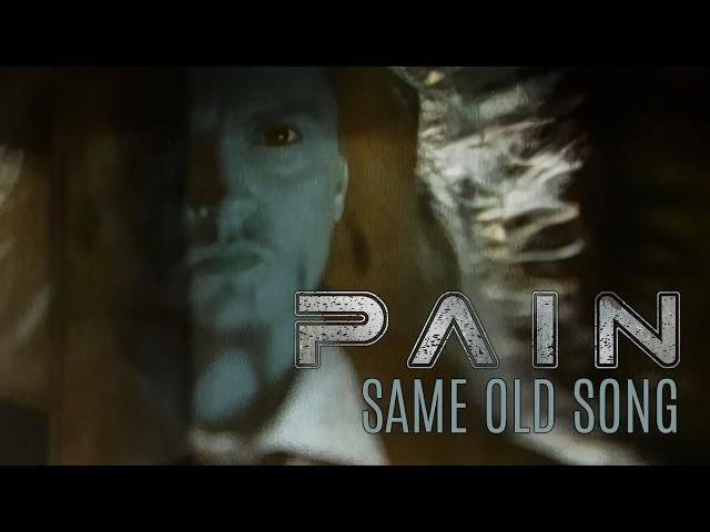 PAIN - Same Old Song (OFFICIAL MUSIC VIDEO)