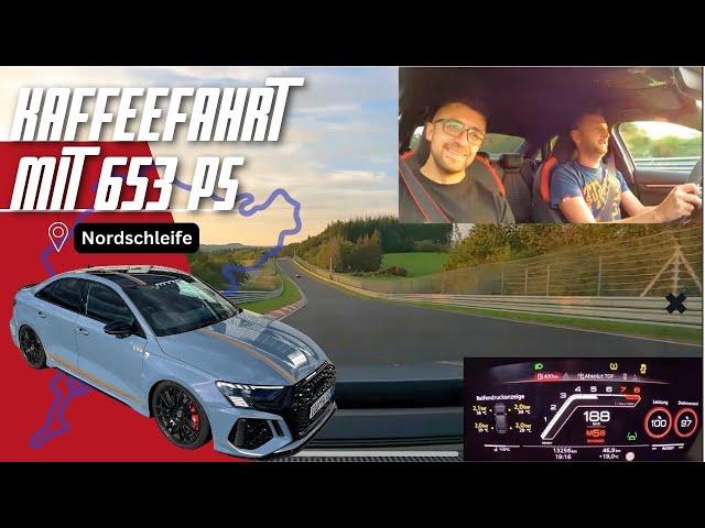 Ich fahre den 653 PS MTM AUDI RS3 mit @mgcharoudin auf der Nordschleife  #kaffeefahrtedition