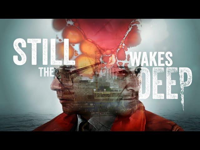 The Heartbreaking Horror of Still Wakes the Deep