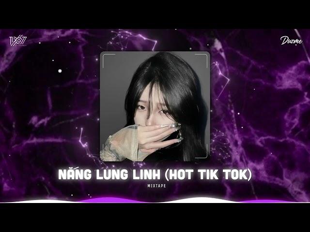 Chỉ vì hôm đấy nắng lung linh lung linh tôi nỡ động lòng...Nắng Lung Linh Remix - Nhạc Remix Trend