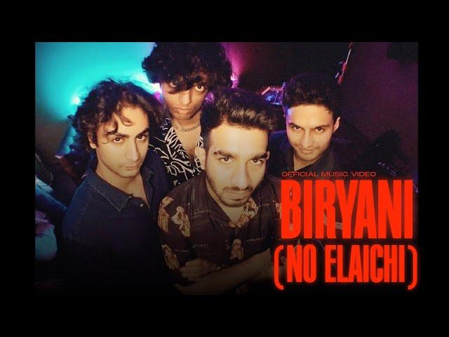 Biryani (No Elaichi) ft. Chaar Diwaari and Yashraj | Official Music Video