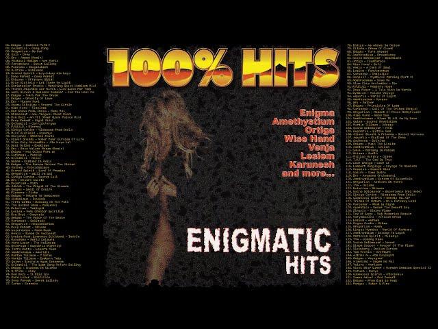 100% ENIGMATIC Hits [12 HOURS]